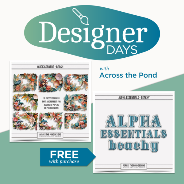 Across the Pond Designer Days Exclusive Bundle - May 2026 Digital Art - Digital Scrapbooking Kits