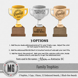 Family Trophies