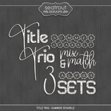 Title Trio - Summer Sparkle