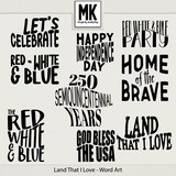 Land That I Love - Word Art
