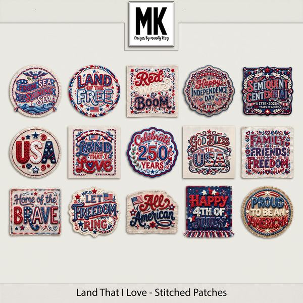 Land That I Love - Stitched Patches Digital Art - Digital Scrapbooking Kits