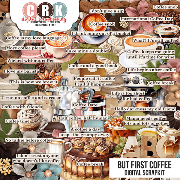But First Coffee Scrapkit Digital Art - Digital Scrapbooking Kits