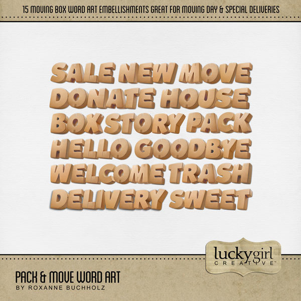 Pack & Move Word Art Digital Art - Digital Scrapbooking Kits