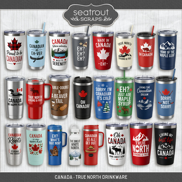 Canada - True North Drinkware Digital Art - Digital Scrapbooking Kits