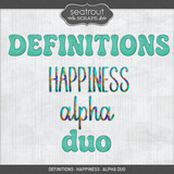 Definitions - Happiness - Alpha Duo