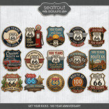 Get Your Kicks - Route 66 - 100 Year Anniversary
