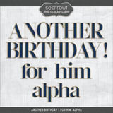 Another Birthday! - For Him Bundle