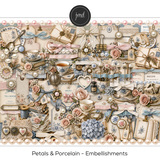 Petals & Porcelain - Embellishments