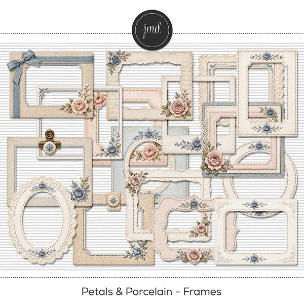 Petals & Porcelain - Frames Digital Art - Digital Scrapbooking Kits