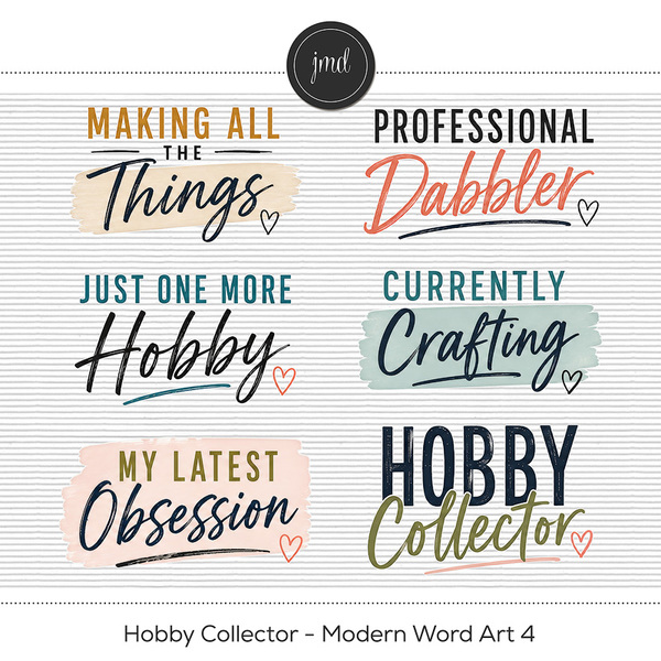 Hobby Collector - Modern Word Art 4 Digital Art - Digital Scrapbooking Kits