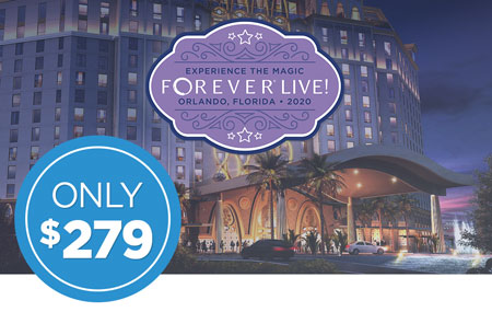 Get your FOREVER Live 2020 Convention ticket for just $279! Get your FOREVER Live 2020 Convention ticket for just $279!