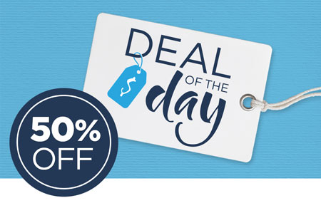 Save 50% on the Deal of the Day! Save 50% on the Deal of the Day!