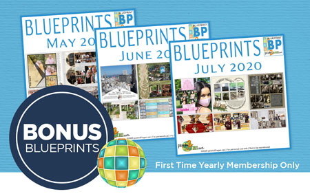 Join pixels2Pages™ with a NEW Yearly Membership and get three months of BONUS Blueprints! Join pixels2Pages™ with a NEW Yearly Membership and get three months of BONUS Blueprints!