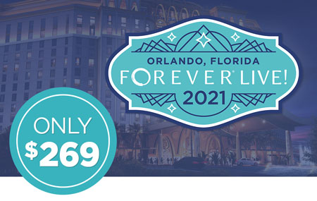 Get your FOREVER Live! 2021 Convention ticket for just $269! Get your FOREVER Live! 2021 Convention ticket for just $269!