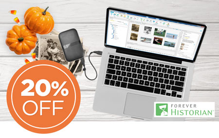Save 20% on FOREVER Historian™ software! Save 20% on FOREVER Historian™ software!