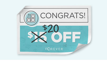 Spread the word! Earn a $20 OFF coupon every time you refer a friend to FOREVER! Spread the word! Earn a $20 OFF coupon every time you refer a friend to FOREVER!