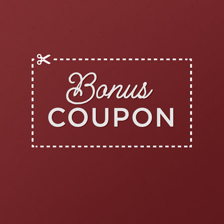 Give the gift that always fits! Purchase a $100 or $200 Gift Certificate and receive a Bonus Coupon with our best deals. 