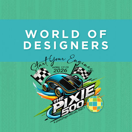 pixels2Pages Pixie 500 Party Ticket Holders only: Save 50% on select kits from today's featured designers!